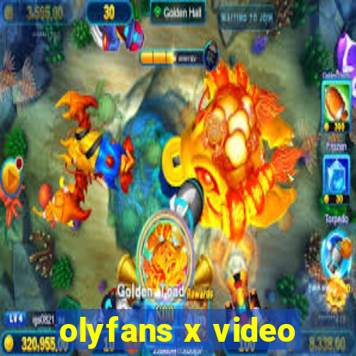 olyfans x video